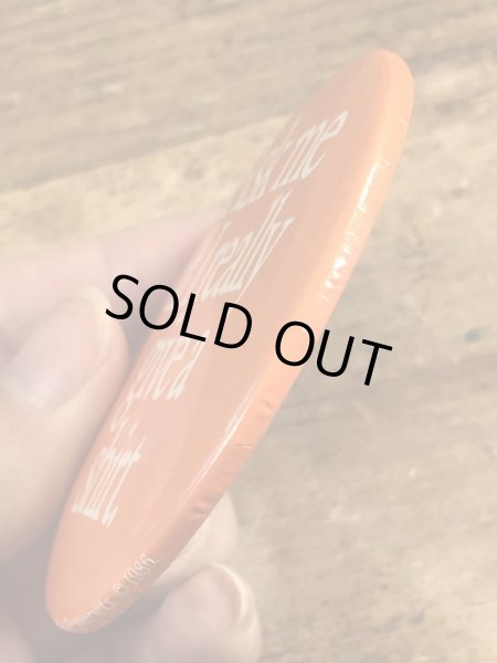 80年代頃のAsk Me If I Really Give A Shirt.のメッセージが書かれたヴィンテージの缶バッチ