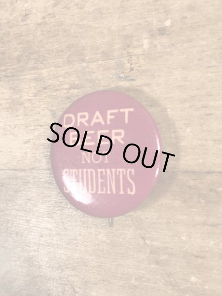 60~70'sのDraft Beer Not Studentsのメッセージが書かれたヴィンテージの缶バッチ