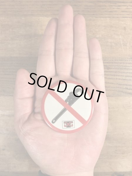 80年代頃のパイプレンチ禁止のビンテージの缶バッジ