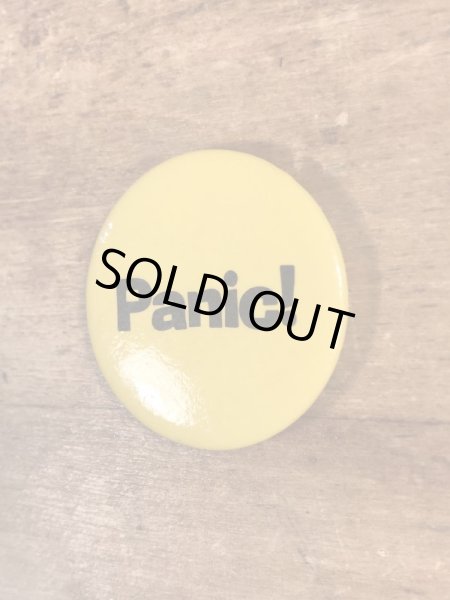 80’sのPanic!のメッセージが書かれたヴィンテージの缶バッチ