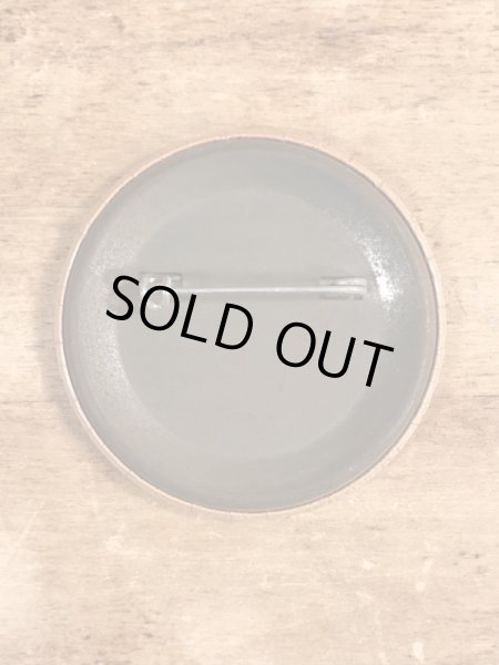 80’sのToo Ripped Gotta Go...のメッセージが書かれたビンテージの缶バッジ