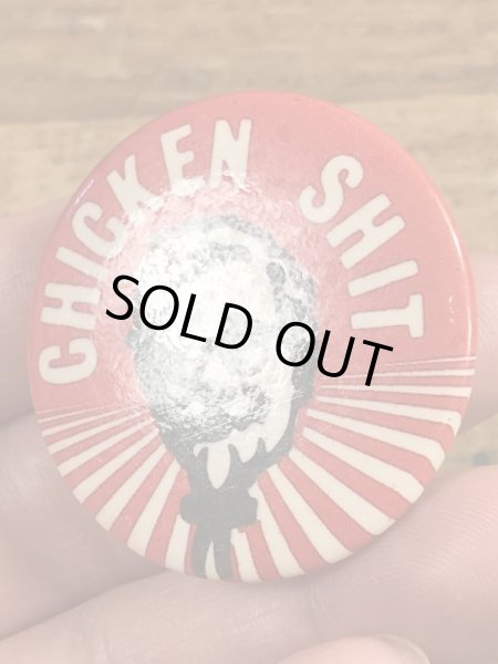 80’sChicken Shitのメッセージが書かれたビンテージの缶バッジ