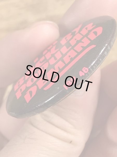 80'sのI'm Back By Popular Demandのメッセージが書かれたヴィンテージの缶バッチ