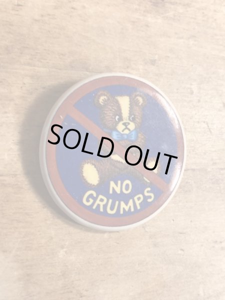 80年代頃のNo Grumpsのメッセージが書かれたヴィンテージの缶バッチ