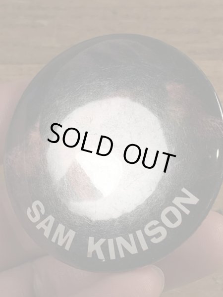 80’sのサムキニソンのヴィンテージの缶バッチ