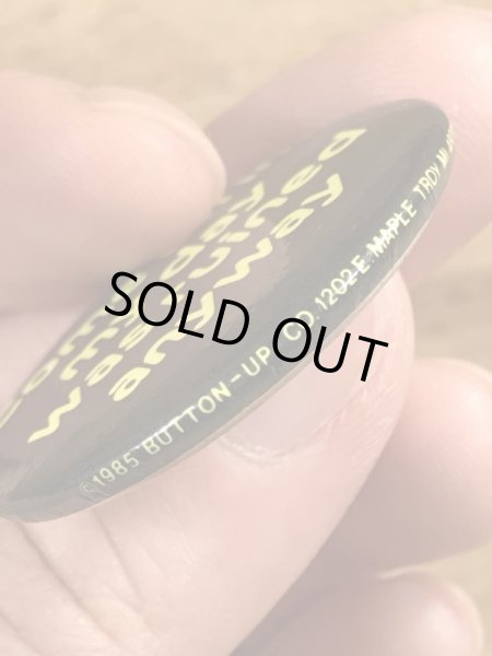 80'sのCome On In, My Day Was Ruined Anywayのメッセージが書かれたヴィンテージの缶バッチ