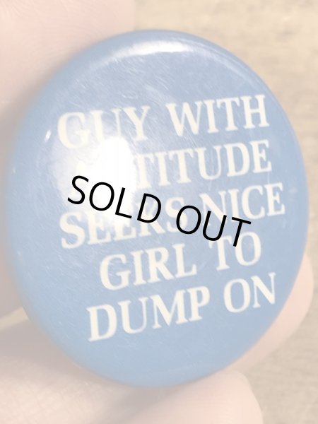 80年代頃のGuy With Attitude...のメッセージが書かれたヴィンテージの缶バッチ