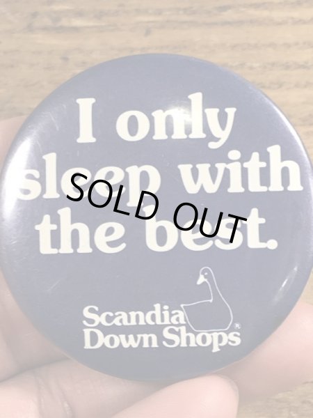 80年代頃のI Only Sleep With The Best.のメッセージが書かれたヴィンテージの缶バッチ