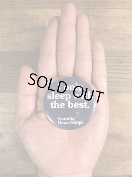 80年代頃のI Only Sleep With The Best.のメッセージが書かれたヴィンテージの缶バッチ