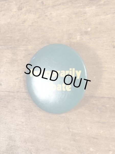 80'sのTemporarily Celibateのメッセージが書かれたヴィンテージの缶バッチ