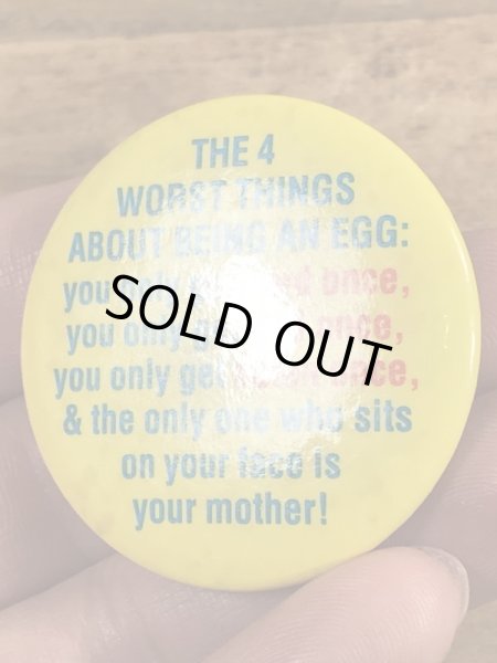 80'sのThe 4 Worst Things...のメッセージが書かれたビンテージの缶バッジ