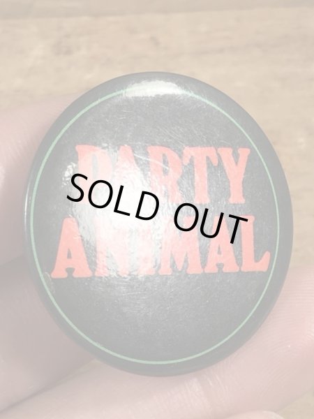 80年代頃のParty Animalのメッセージが書かれたビンテージの缶バッジ