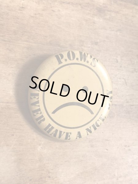 70年代頃のNever Have A Nice Dayのメッセージが書かれたビンテージの缶バッジ