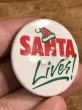 80年代頃のSanta Lives!のメッセージが書かれたヴィンテージの缶バッチ