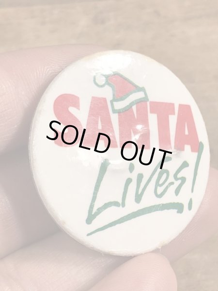 80年代頃のSanta Lives!のメッセージが書かれたヴィンテージの缶バッチ