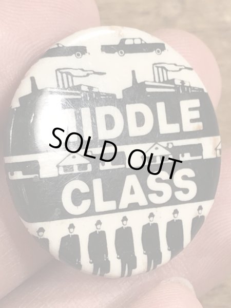 80年代頃のMiddle Classのメッセージが書かれたビンテージの缶バッジ