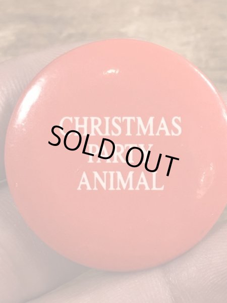 80年代頃のChristmas Party Animalのメッセージが書かれたビンテージの缶バッジ