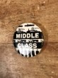80'sのMiddle Classのメッセージが書かれたヴィンテージの缶バッチ