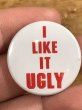 70年代頃のI Like It Uglyのメッセージが書かれたビンテージの缶バッジ