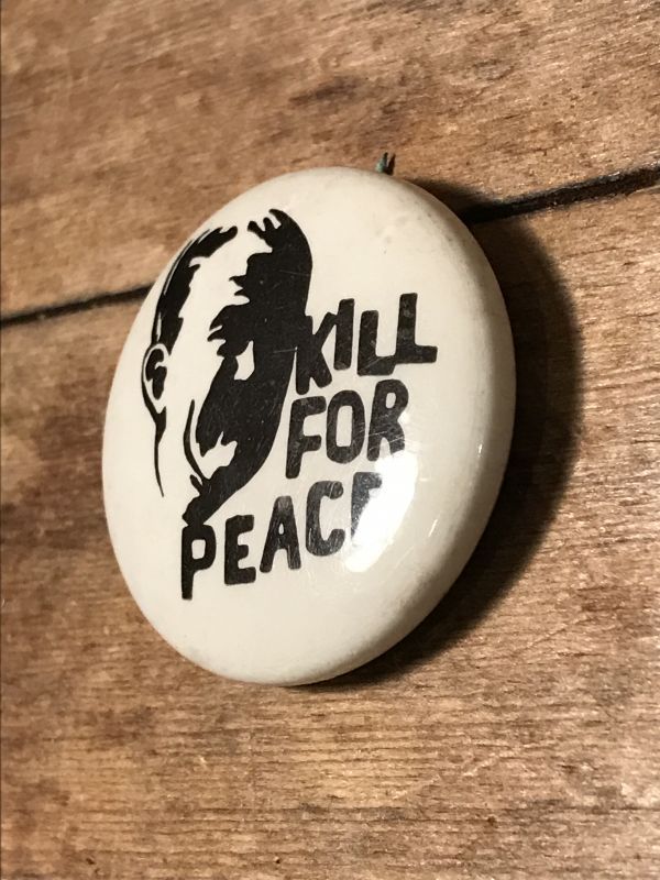 Kill For Peace Can Badge ビンテージ 缶バッジ ファッグス 60年代 