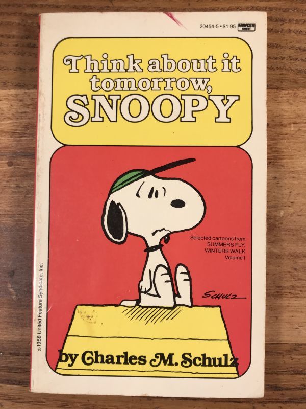 Snoopy Peanuts Gang Think About It Tomorrow Snoopy Comic Book スヌーピー ビンテージ コミックブック 漫画本 80年代 Stimpy Vintage Collectible Toys スティンピー ビンテージ コレクタブル トイズ