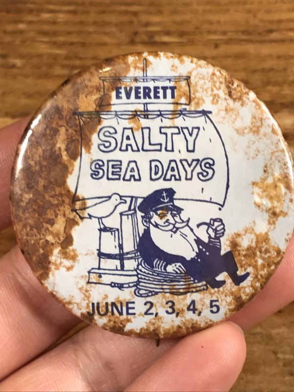Everett Salty Sea Days Pinback イベント ビンテージ 缶バッジ 缶